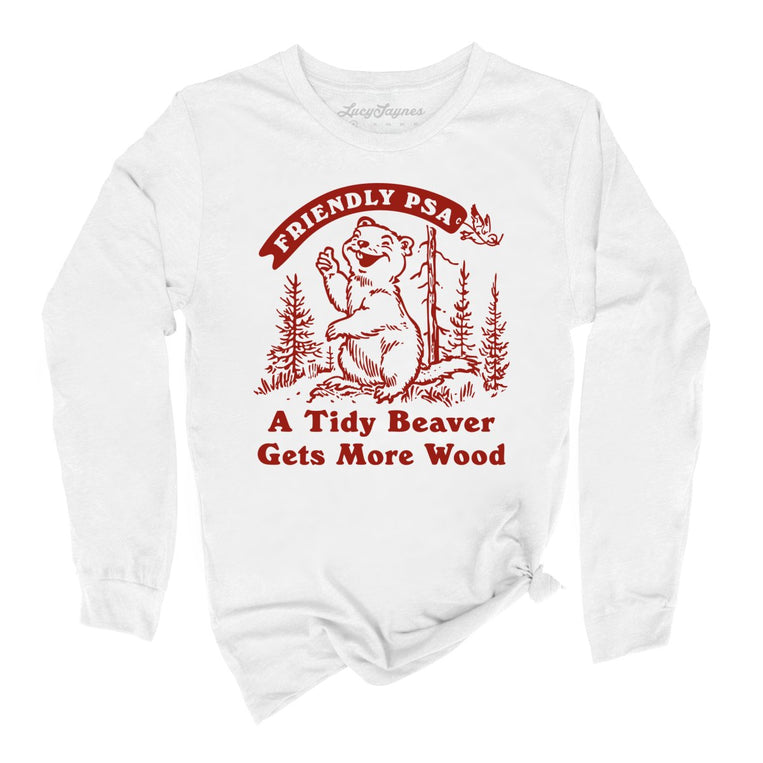 A Tidy Beaver Gets More Wood Graphic Long Sleeve Tee - White