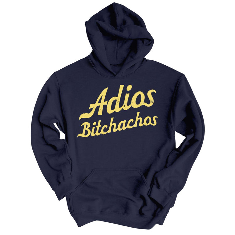 Adios Bitchachos Graphic Hoodie - Classic Navy