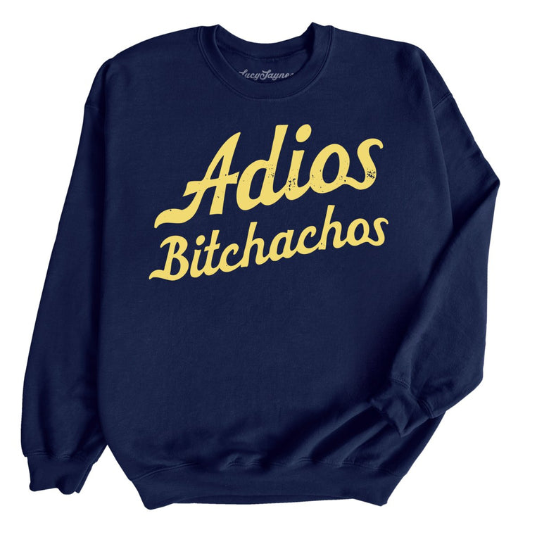 Adios Bitchachos Graphic Sweatshirt - Navy