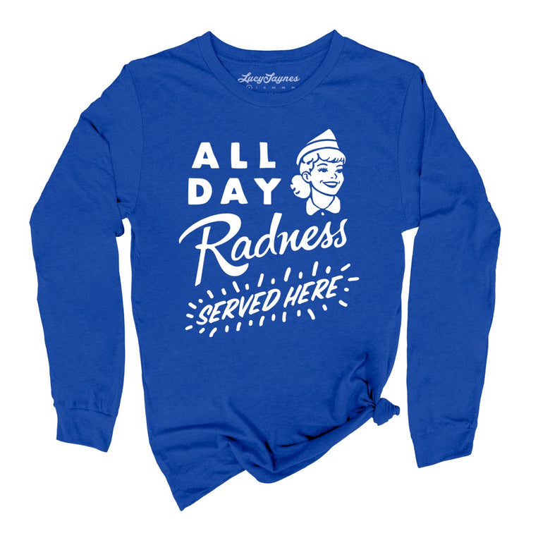 All Day Radness Graphic Long Sleeve Tee - True Royal