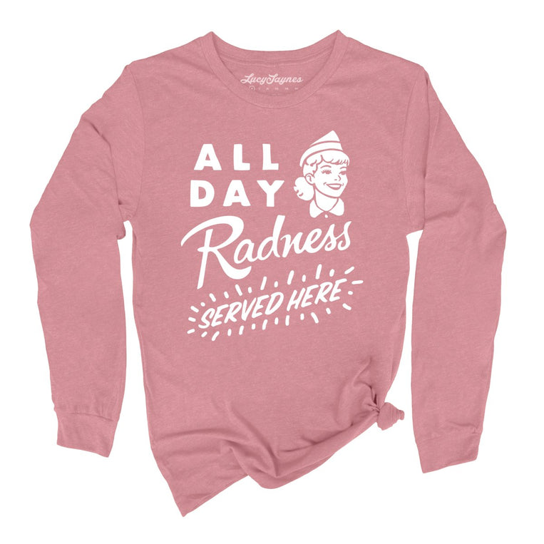 All Day Radness Graphic Long Sleeve Tee - Heather Mauve