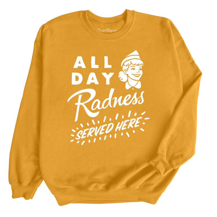 All Day Radness Graphic Sweatshirt - Gold
