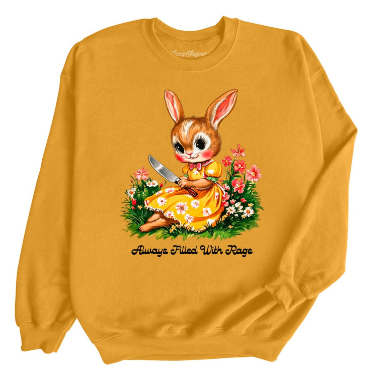 Always Filled With Rage Graphic Sweatshirt - Gold