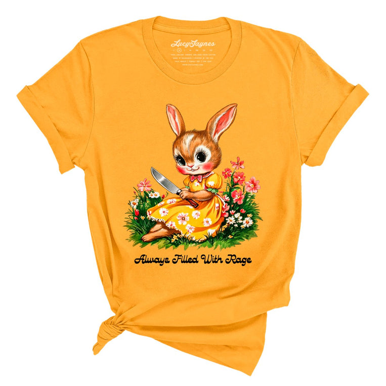 Always Filled With Rage Graphic Tee - Gold