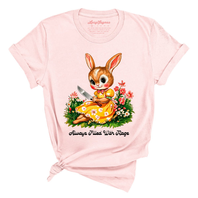 Always Filled With Rage Graphic Tee