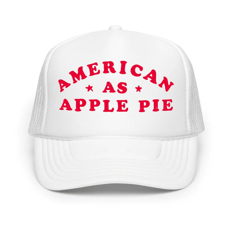 American As Apple Pie Classic Foam Trucker Hat - White