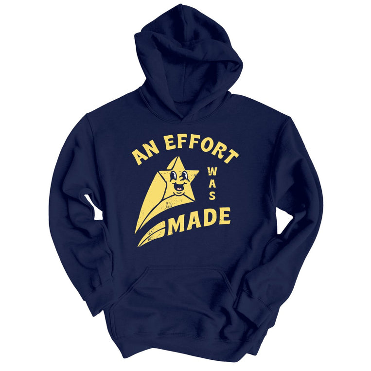 An Effort Was Made Graphic Hoodie - Navy