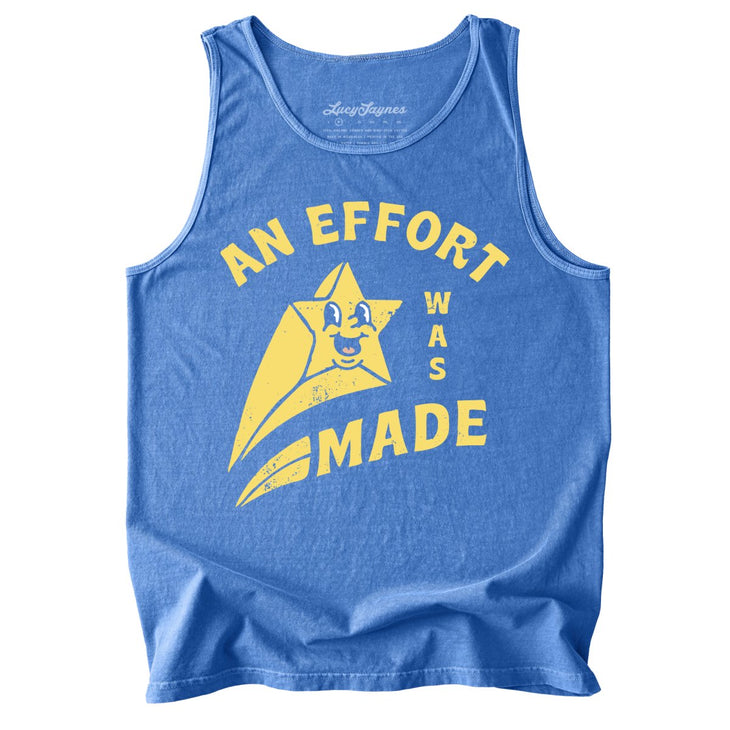 An Effort Was Made Comfort Colors Tank Top