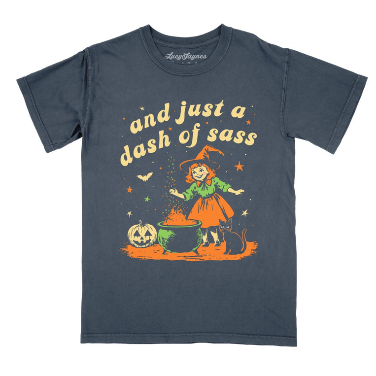 And Just A Dash Of Sass Comfort Colors Graphic Tee - Denim