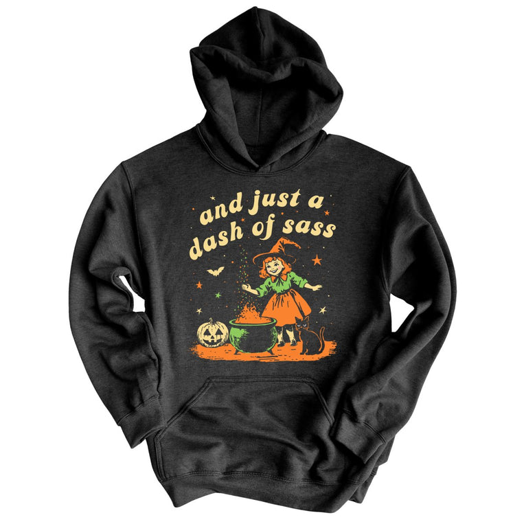And Just A Dash Of Sass Graphic Hoodie - Charcoal Heather