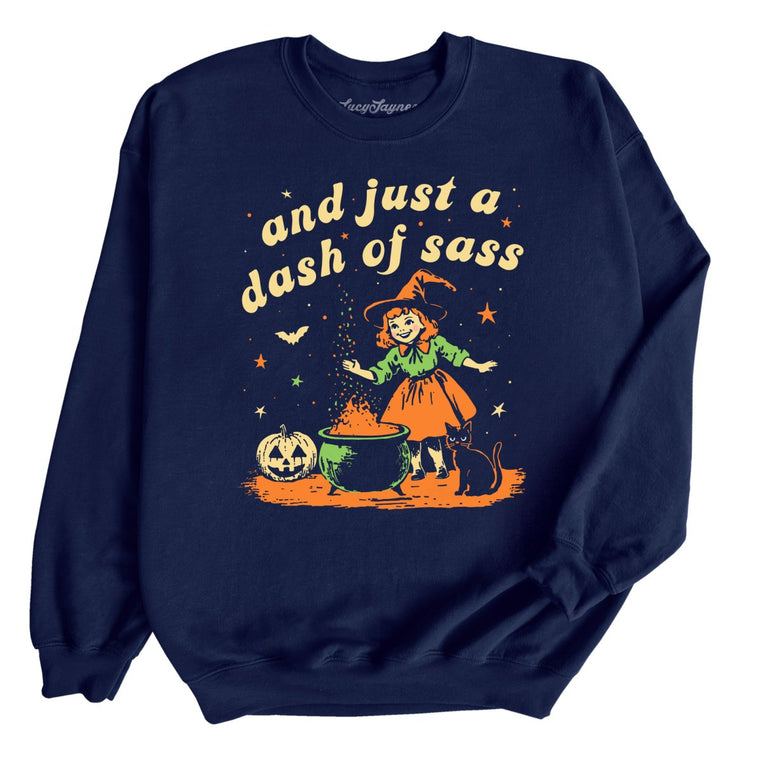 And Just A Dash Of Sass Graphic Sweatshirt - Navy