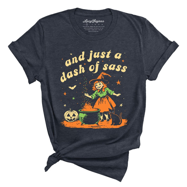 And Just A Dash Of Sass Graphic Tee
