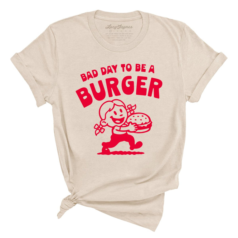 Bad Day To Be A Burger - Soft Cream - Unisex T-Shirt