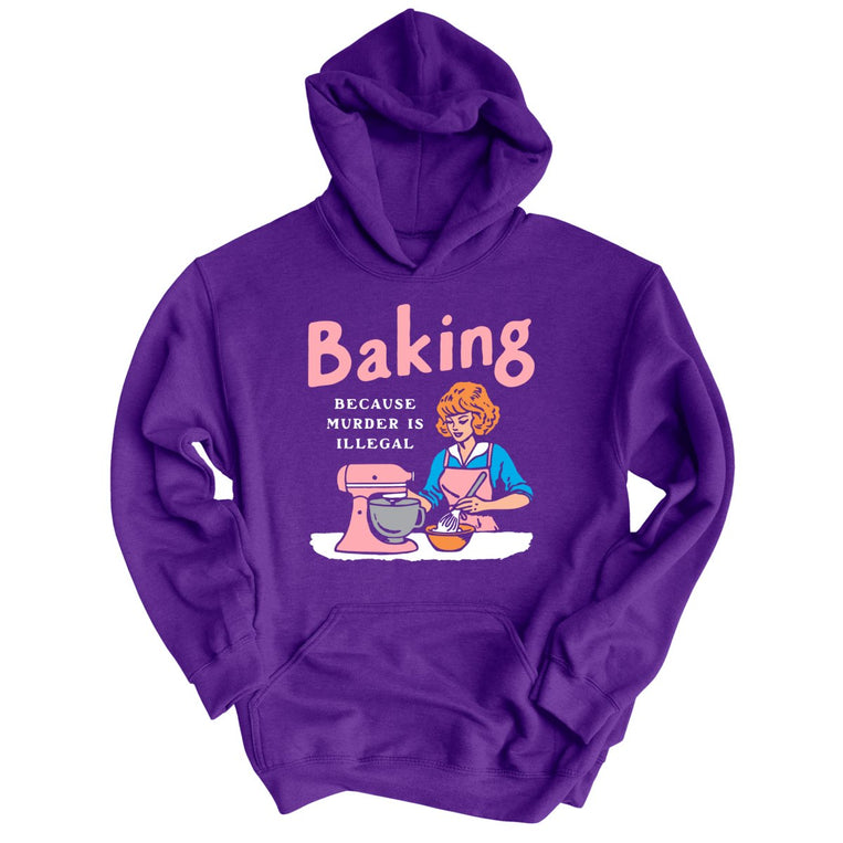 Baking Because Murder Is Illegal Graphic Hoodie - Purple