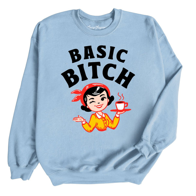 Basic Bitch Graphic Sweatshirt - Light Blue