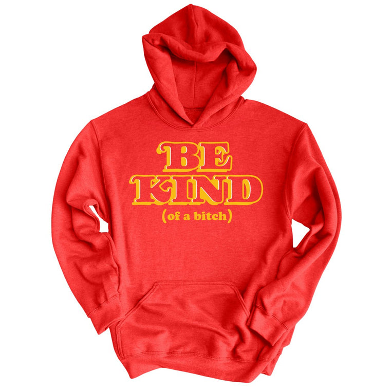 Be Kind Of A Bitch Graphic Hoodie - Red
