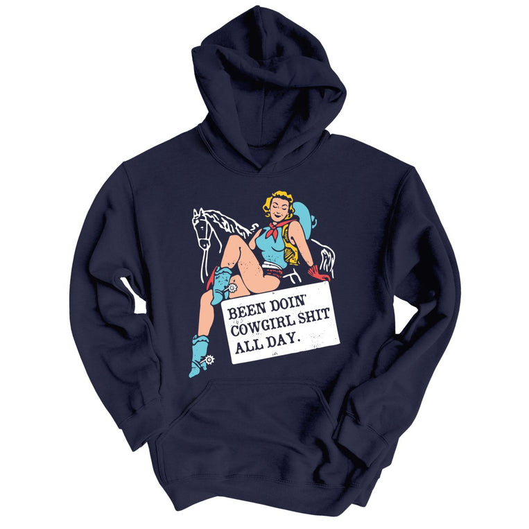 Been Doin' Cowgirl Shit All Day Graphic Hoodie - Classic Navy