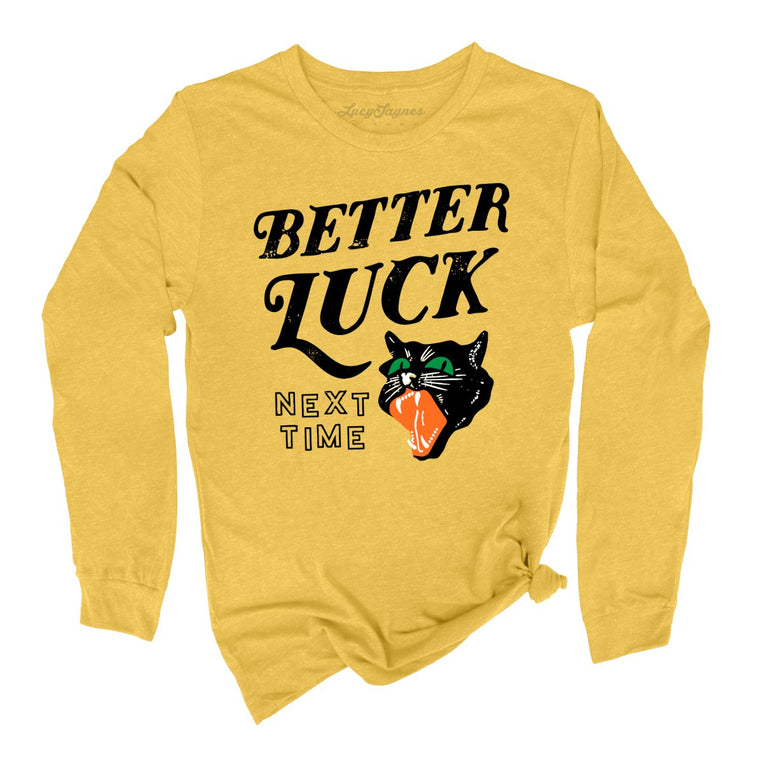 Better Luck Next Time Graphic Long Sleeve Tee - Heather Yellow Gold