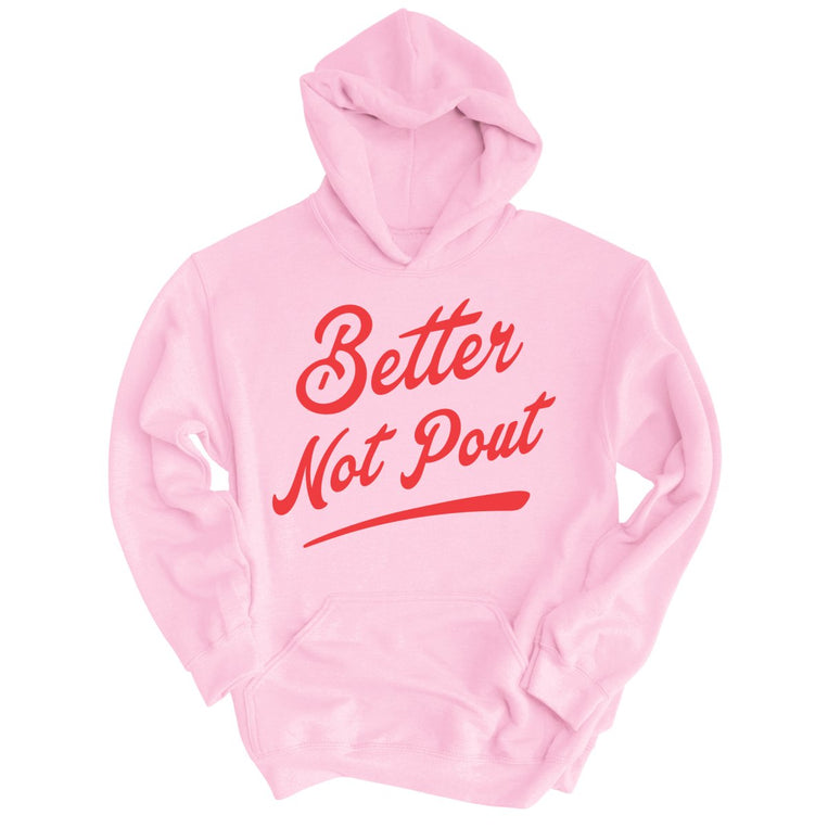 Better Not Pout Graphic Hoodie - Light Pink