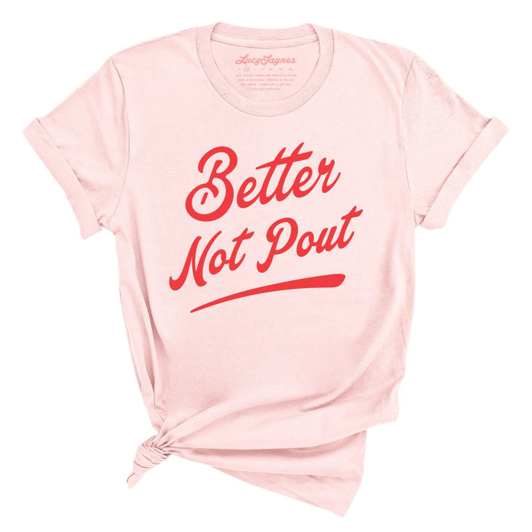 Better Not Pout Graphic Tee - Soft Pink