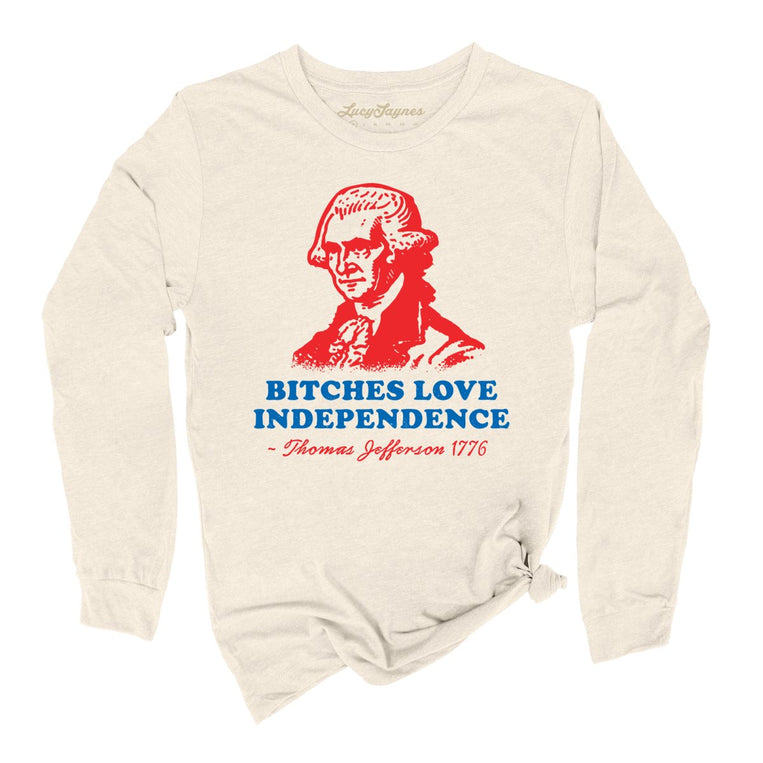 Bitches Love Independence Graphic Long Sleeve Tee - Natural