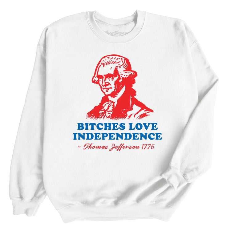 Bitches Love Independence Graphic Sweatshirt