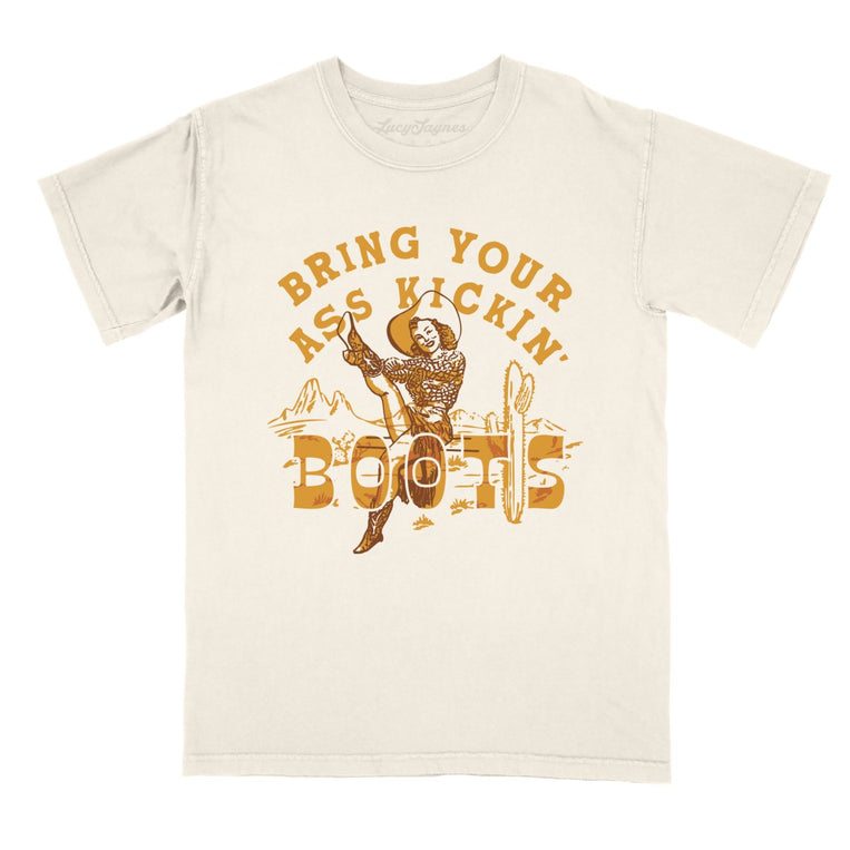 Bring Your Ass Kickin' Boots Comfort Colors Graphic Tee