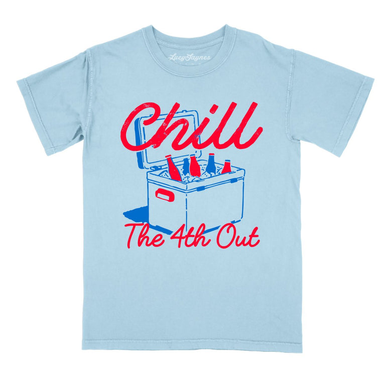 Chill The 4th Out Comfort Colors Graphic Tee - Chambray