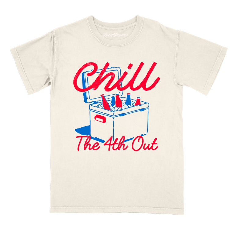 Chill The 4th Out Comfort Colors Graphic Tee - Ivory