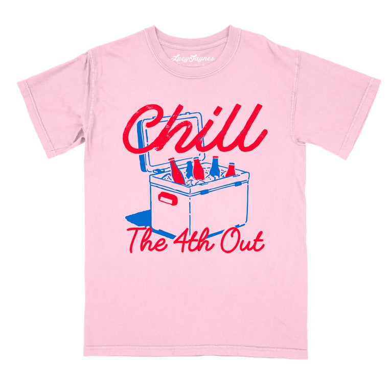 Chill The 4th Out Comfort Colors Graphic Tee - Blossom