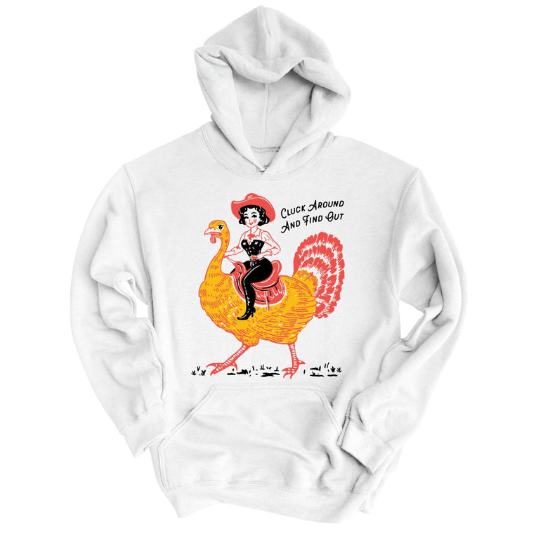 Cluck Around & Find Out Graphic Hoodie