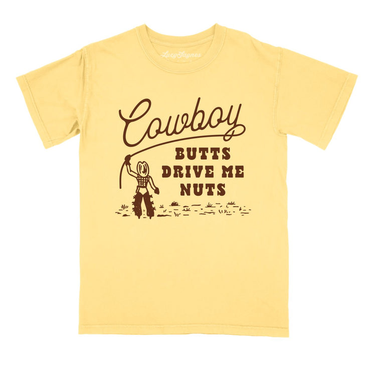 Cowboy Butts Drive Me Nuts Comfort Colors Tee