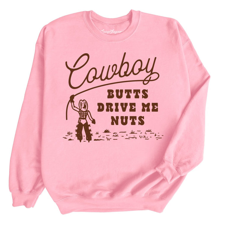 Cowboy Butts Drive Me Nuts Graphic Sweatshirt - Light Pink