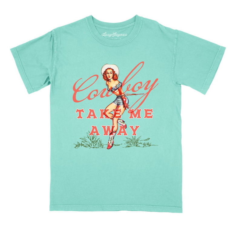 Cowboy Take Me Away Comfort Colors Graphic Tee - Chalky Mint