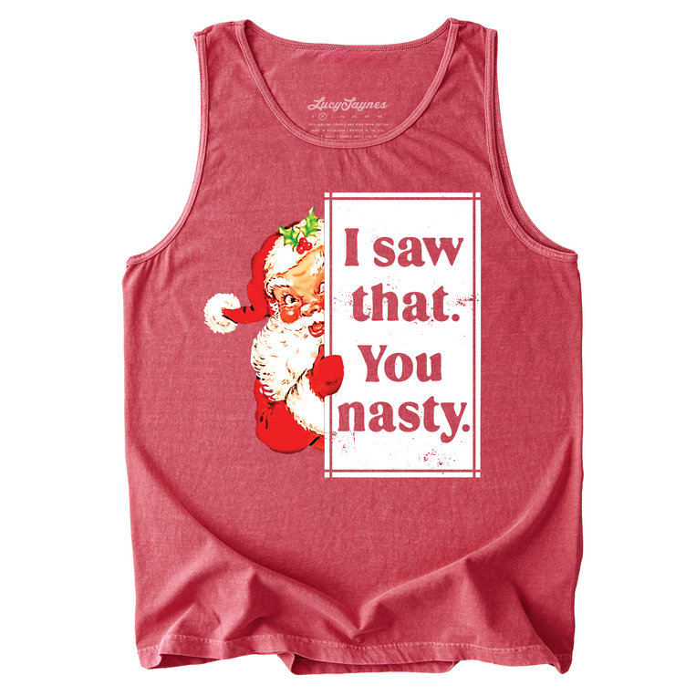 I Saw That You Nasty Comfort Colors Graphic Tank Top