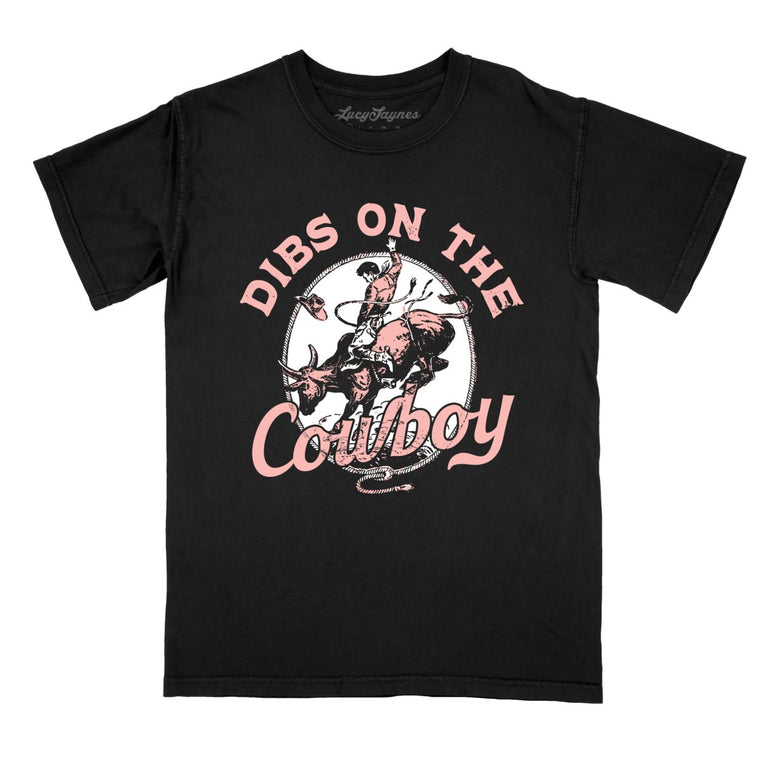 Dibs On The Cowboy Comfort Colors Graphic Tee - Black