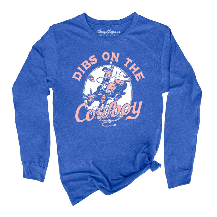 Dibs On The Cowboy Graphic Long Sleeve Tee - Heather True Royal
