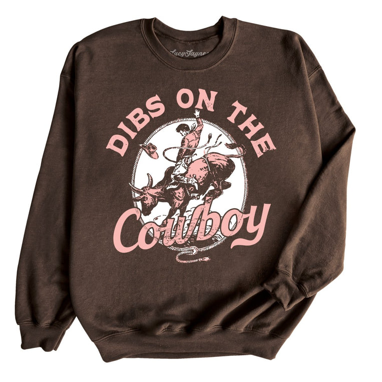 Dibs On The Cowboy Graphic Sweatshirt - Dark Chocolate