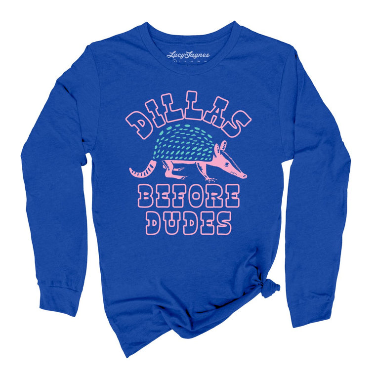 Dillas Before Dudes Graphic Long Sleeve Tee - True Royal