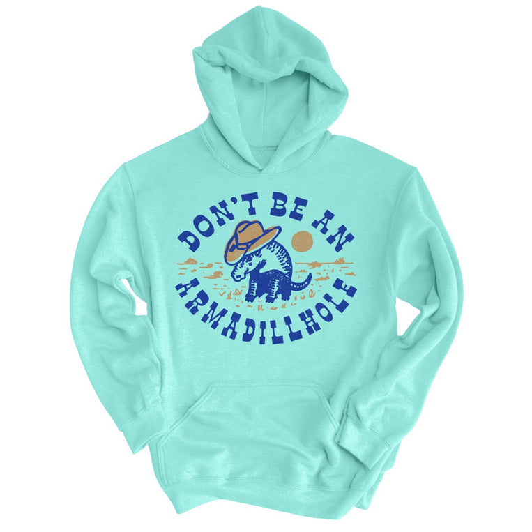 Don't Be An Armadillhole Graphic Hoodie - Mint