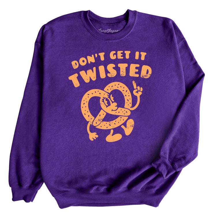 Don't Get It Twisted Graphic Sweatshirt - Purple