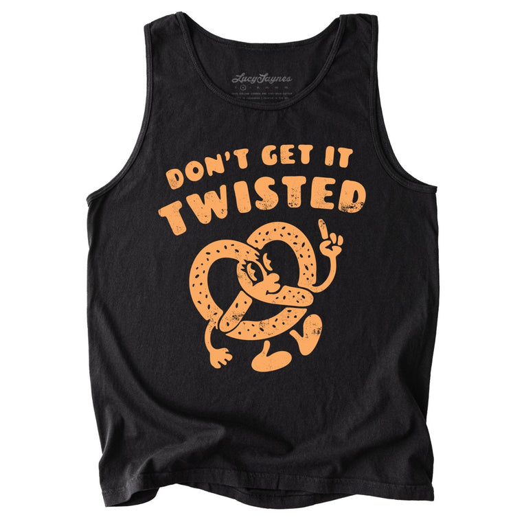 Don't Get It Twisted Comfort Colors Graphic Tank Top