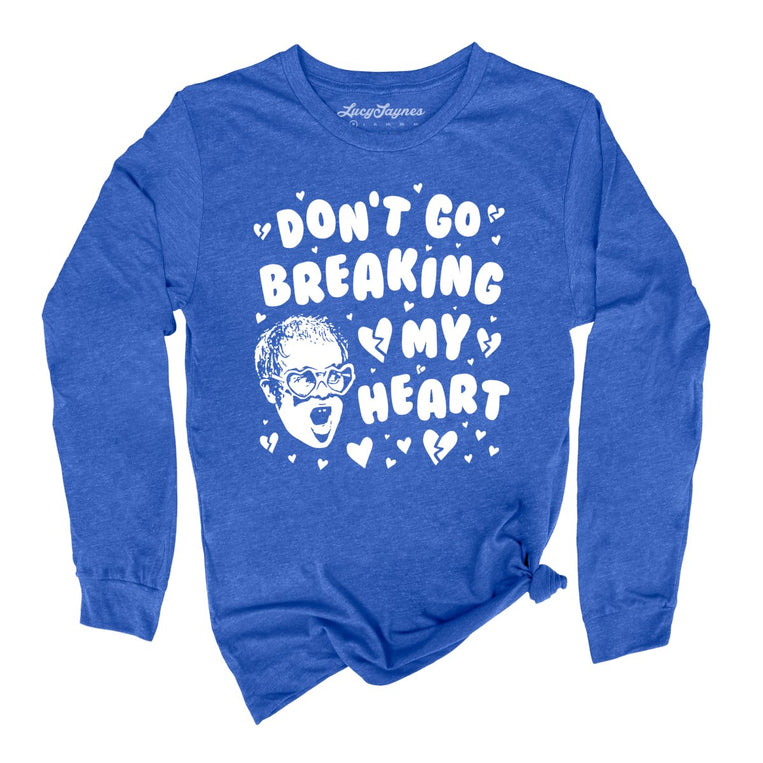 Don't Go Breaking My Heart Graphic Long Sleeve Tee - Heather True Royal