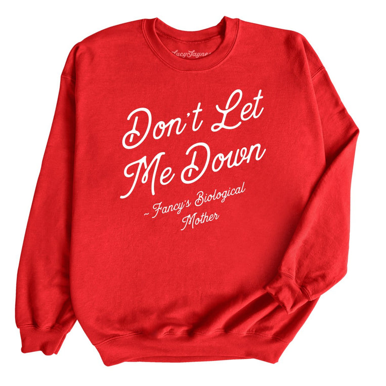 Don't Let Me Down Graphic Sweatshirt - Red