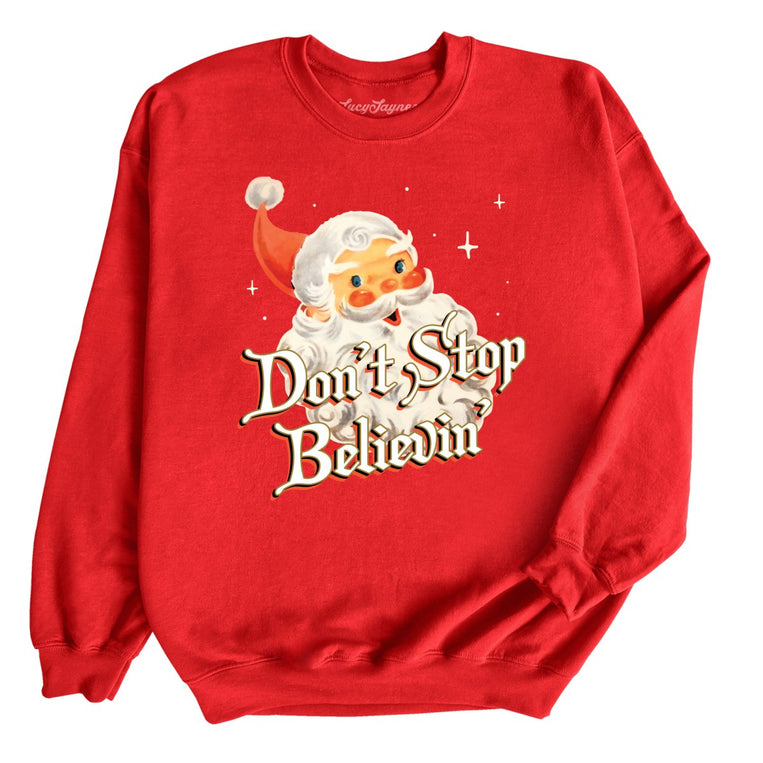Don't Stop Believin' Graphic Sweatshirt - Red