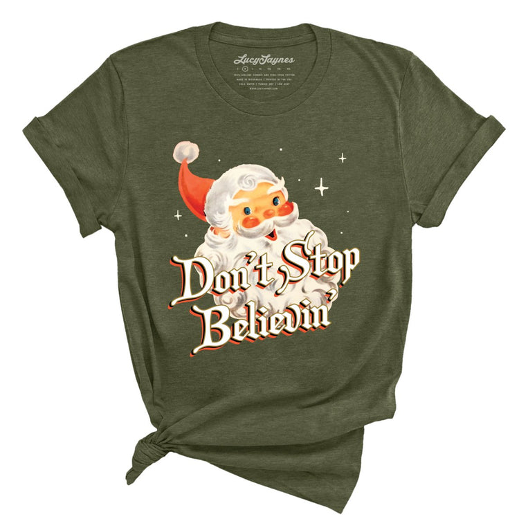 Don't Stop Believin' Graphic Tee - Heather Military Green