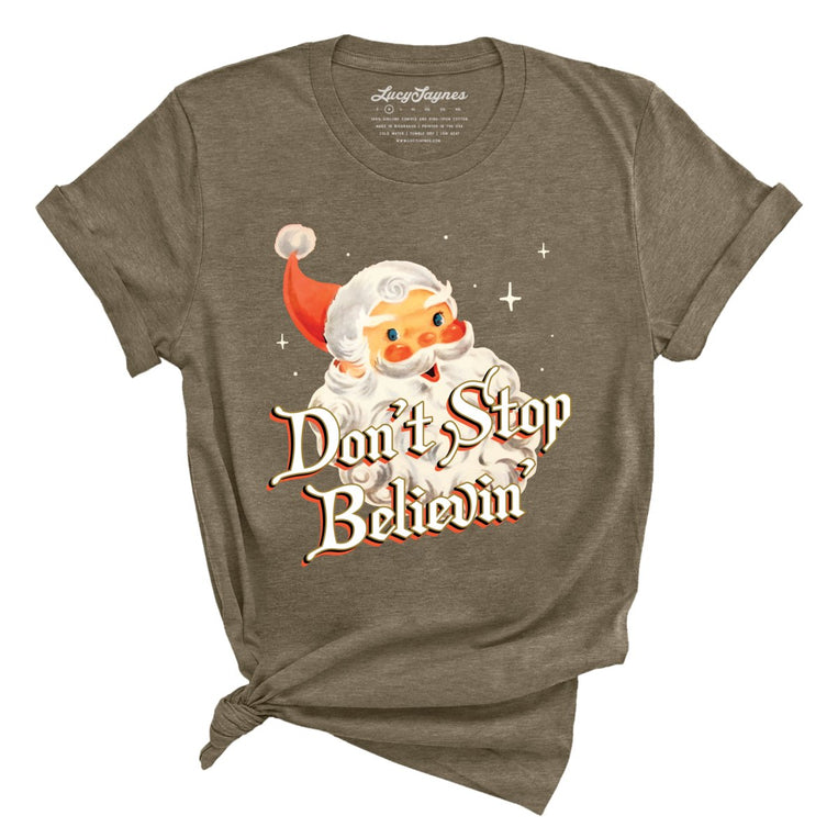 Don't Stop Believin' Graphic Tee - Heather Olive