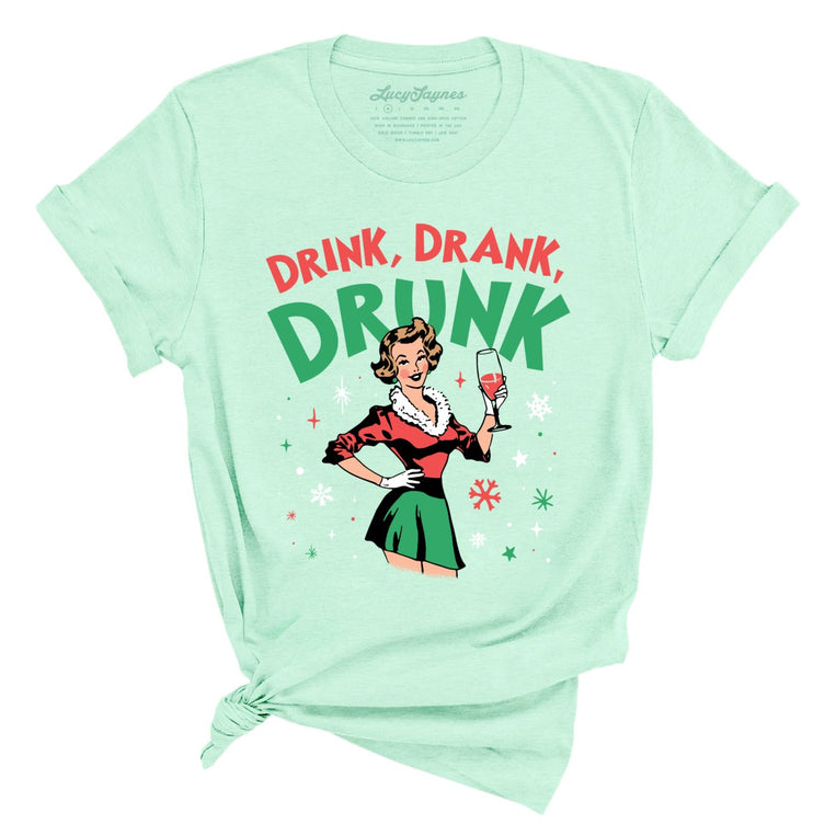 Drink Drank Drunk Graphic Tee - Heather Mint