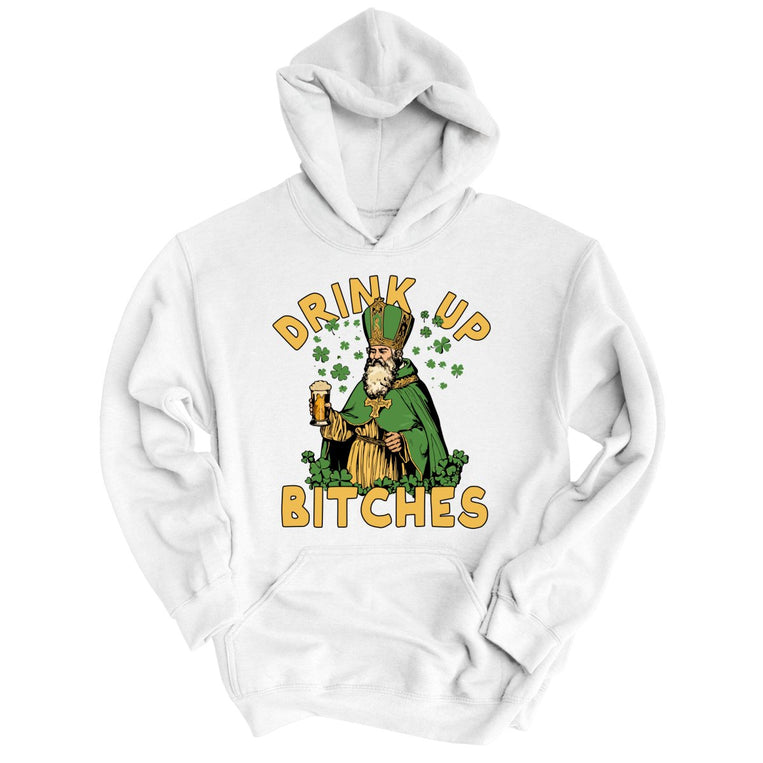 Drink Up Bitches Graphic Hoodie