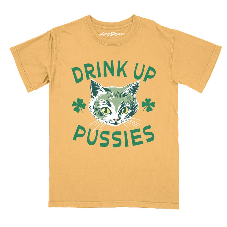 Drink Up Pussies Comfort Colors Graphic Tee - Mustard